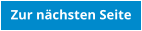 Zur nchsten Seite