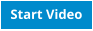 Start Video