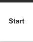 Start
