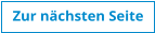 Zur nchsten Seite