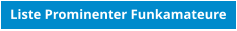 Liste Prominenter Funkamateure