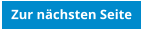 Zur nchsten Seite