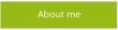 About me