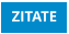 ZITATE