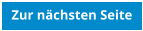Zur nchsten Seite