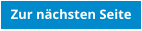 Zur nchsten Seite